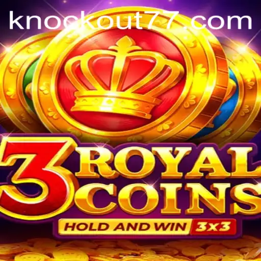 3royalcoins: Uma Jornada no Universo do Knockout-777
