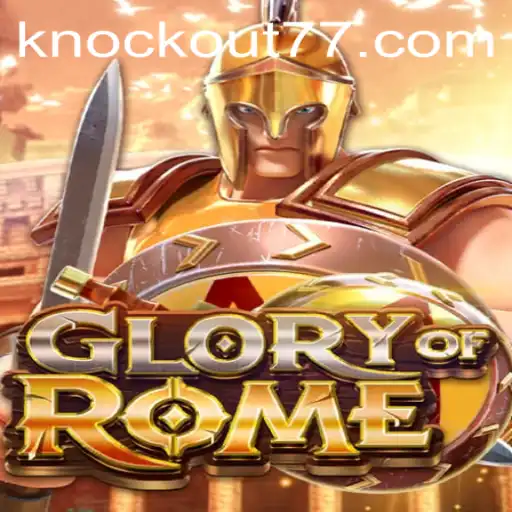 Descubra GloryofRome: Regras e Estratégias do Jogo de Tabuleiro Knockout-777