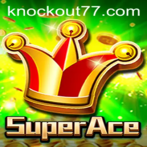 SuperAce: Descubra a Emoção do Knockout-777